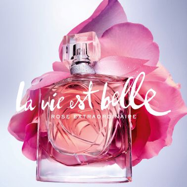 La Vie est Belle Rose Extraordinaire